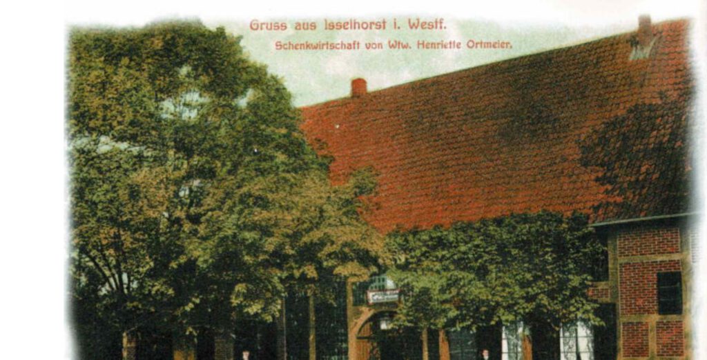 Links am Bildrand die Linde, Schenkwirtschaft von Wtw. Henriette Ortmeier