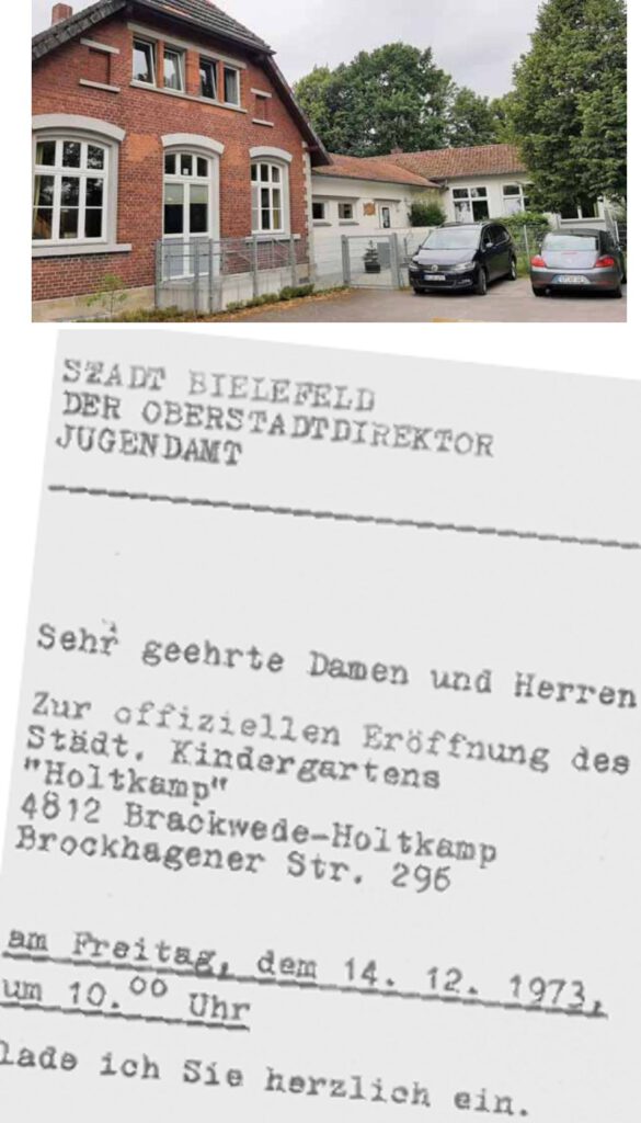 Historisches Einladungsschreiben zur Eröffnung am 14. Dezember 1973 sowie die KiTa Holtkamp heute mit Volkssch
